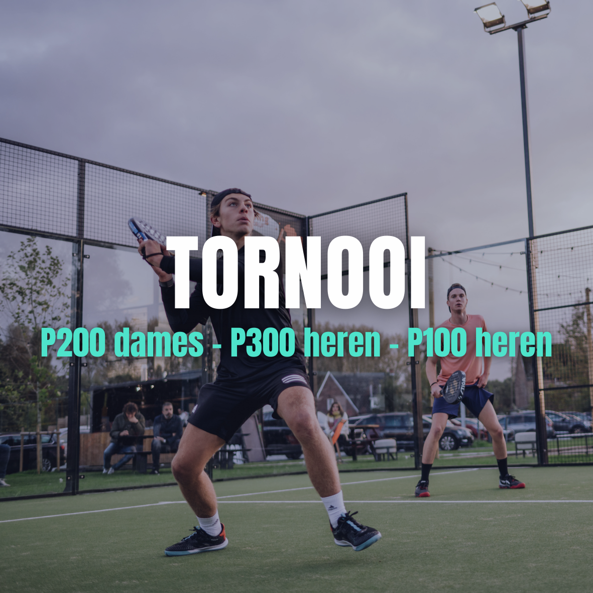 TORNOOI P200 dames - P300 heren - P100 HEREN