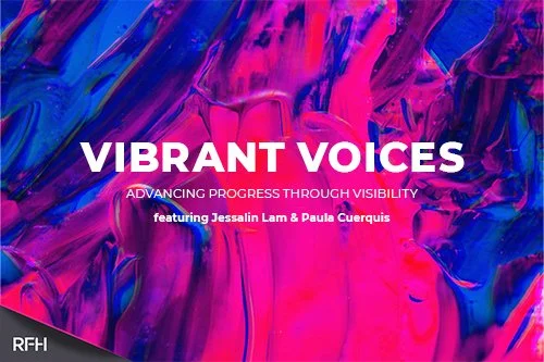 Vibrant Voices: Advancing Progress Through Visibility