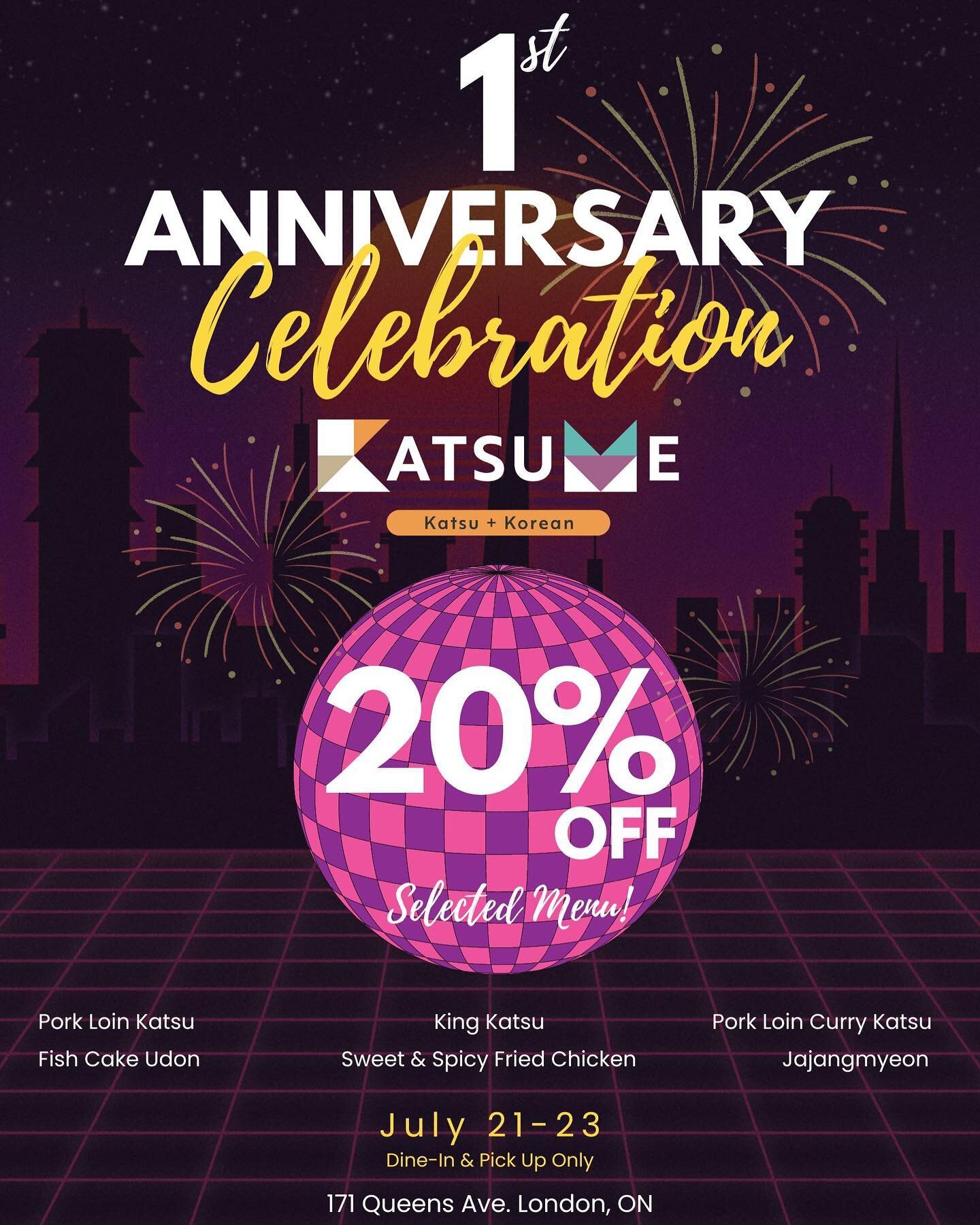 Hi everyone! the month of July marks our first anniversary of opening!

Come and celebrate with us this week and get 20% off selected menu items:
🍻KatsuMe King Katsu
🍻Pork Loin Katsu
🍻Pork Loin Curry Katsu
🍻Fish Cake Udon
🍻Sweet &amp; Spicy (Yan