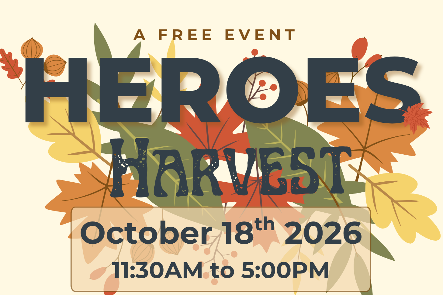 Heroes Harvest Family Event