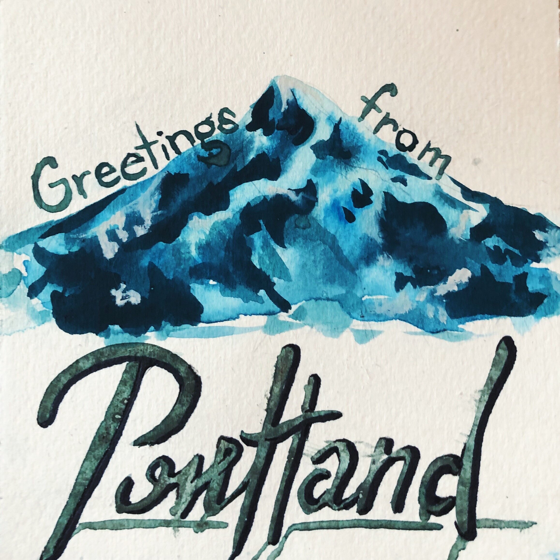 "Greetings from Portland Card" 2019, watercolor on watercolor paper