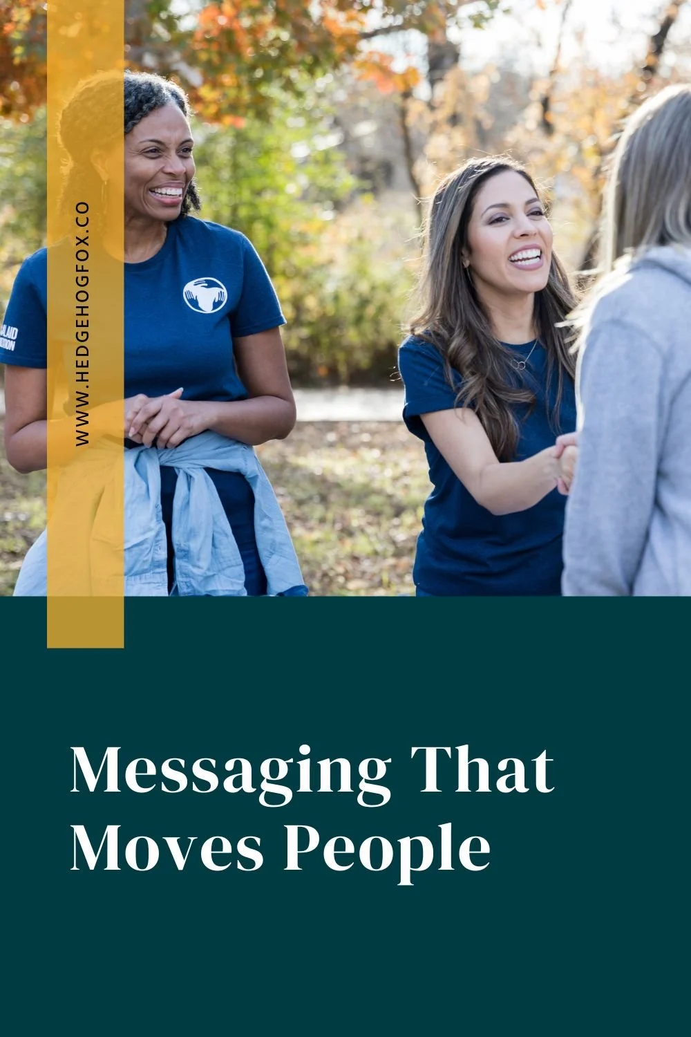 Messaging that moves people