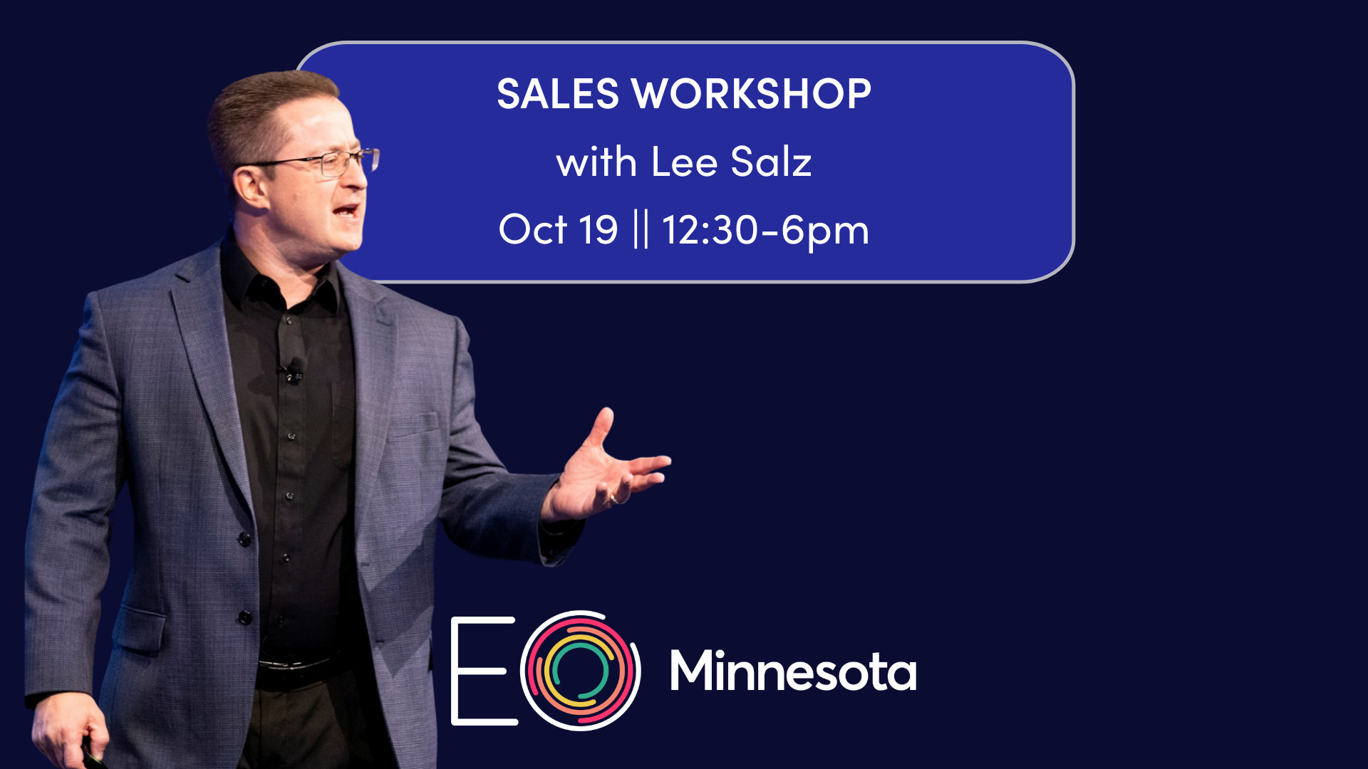Outsmart, Outmaneuver, Outsell the Competition w/ Lee Salz (EO, EOA, + Key Employees)