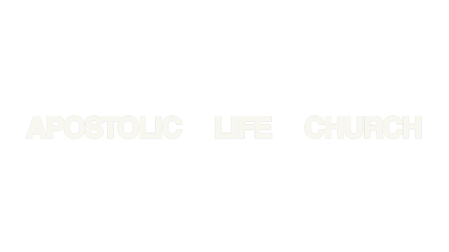 APOSTOLIC LIFE CHURCH