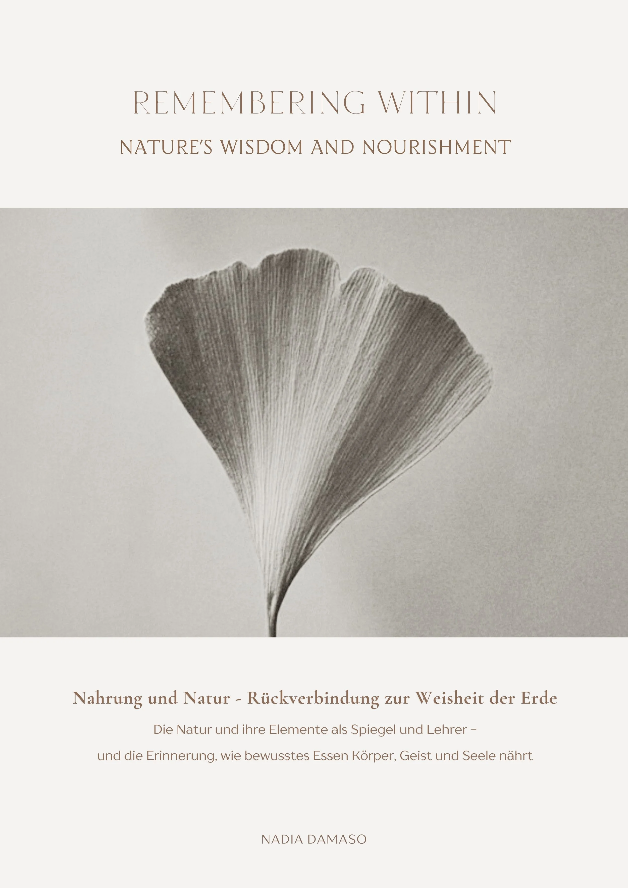Remembering Within – Nature’s Wisdom and Nourishment (Band 2)