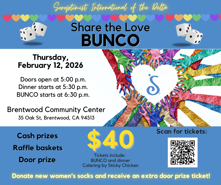 Event flyer for Soroptimist International of the Delta's 'Share the Love' Bunco night on February 12, 2026, at Brentwood Community Center, featuring colorful paper hands forming a heart around a blue symbol, with a blue background, dice images, and information about tickets, prizes, and donation incentives.