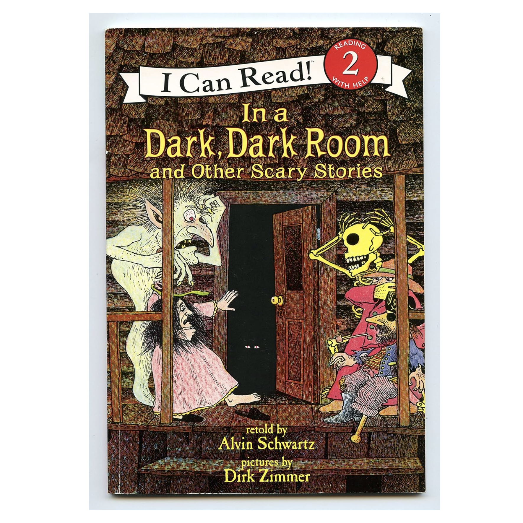 In A Dark, Dark Room and Other Scary Stories