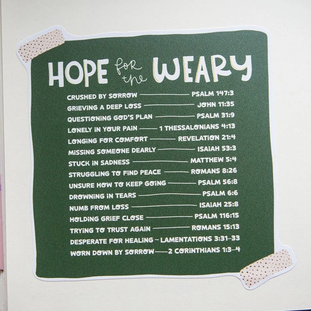 Hope For the Weary Scripture Reference Vinyl Sticker