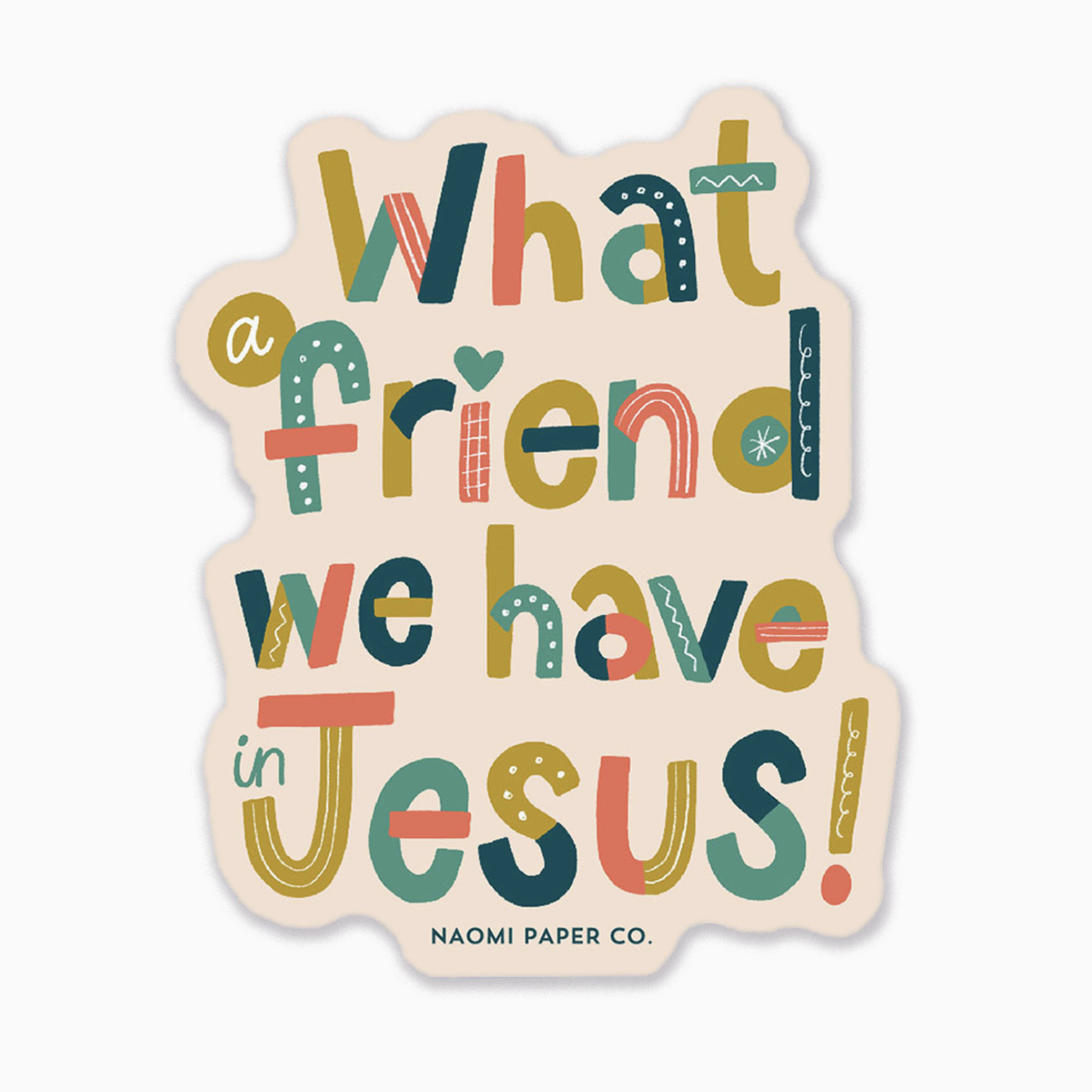 Friend in Jesus Sticker