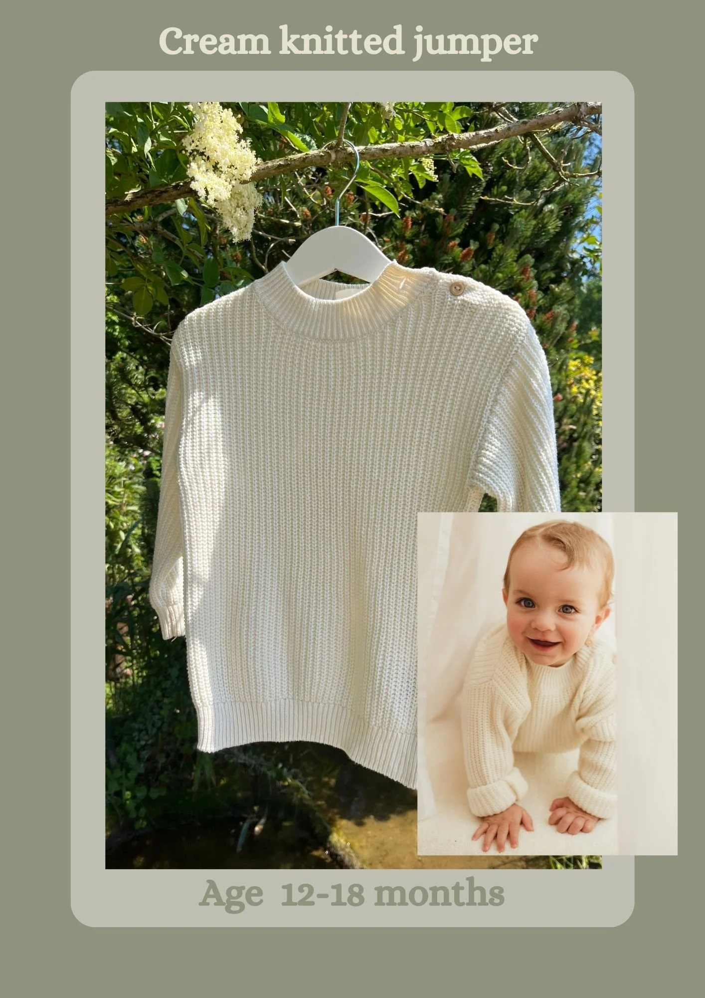 Cream knitted jumper hanging on a white hanger outdoors with green foliage in the background. Inset image of a happy baby with light hair and eyes, crawling, also wearing a cream knitted jumper. Text at the top says "Cream knitted jumper." Text at th