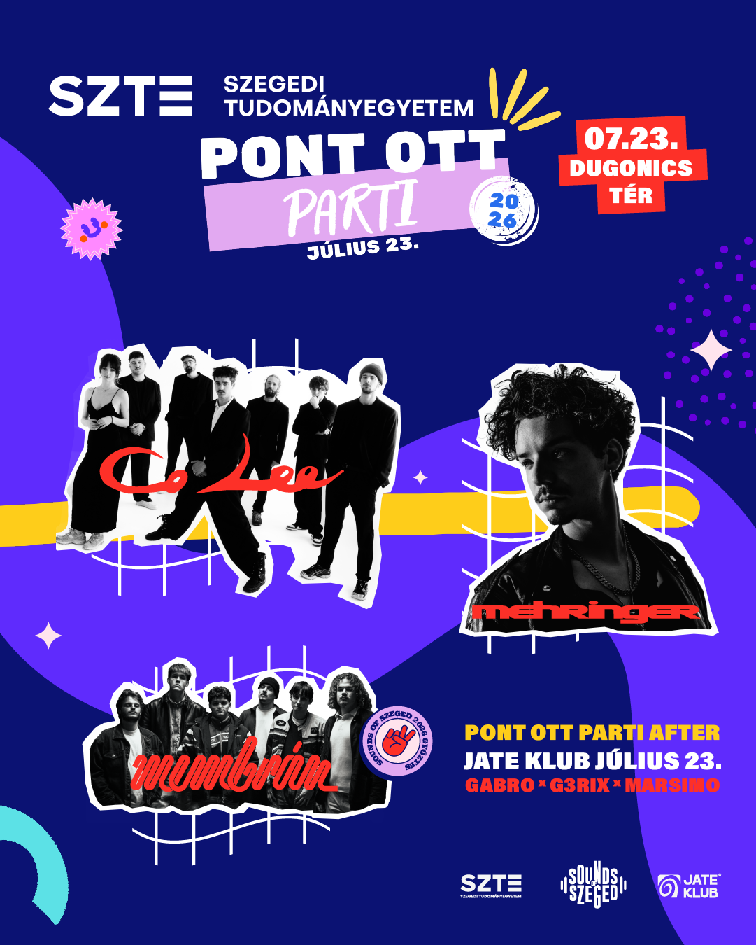 SZTE Pont Ott Party returns with Mehringer and Co Lee