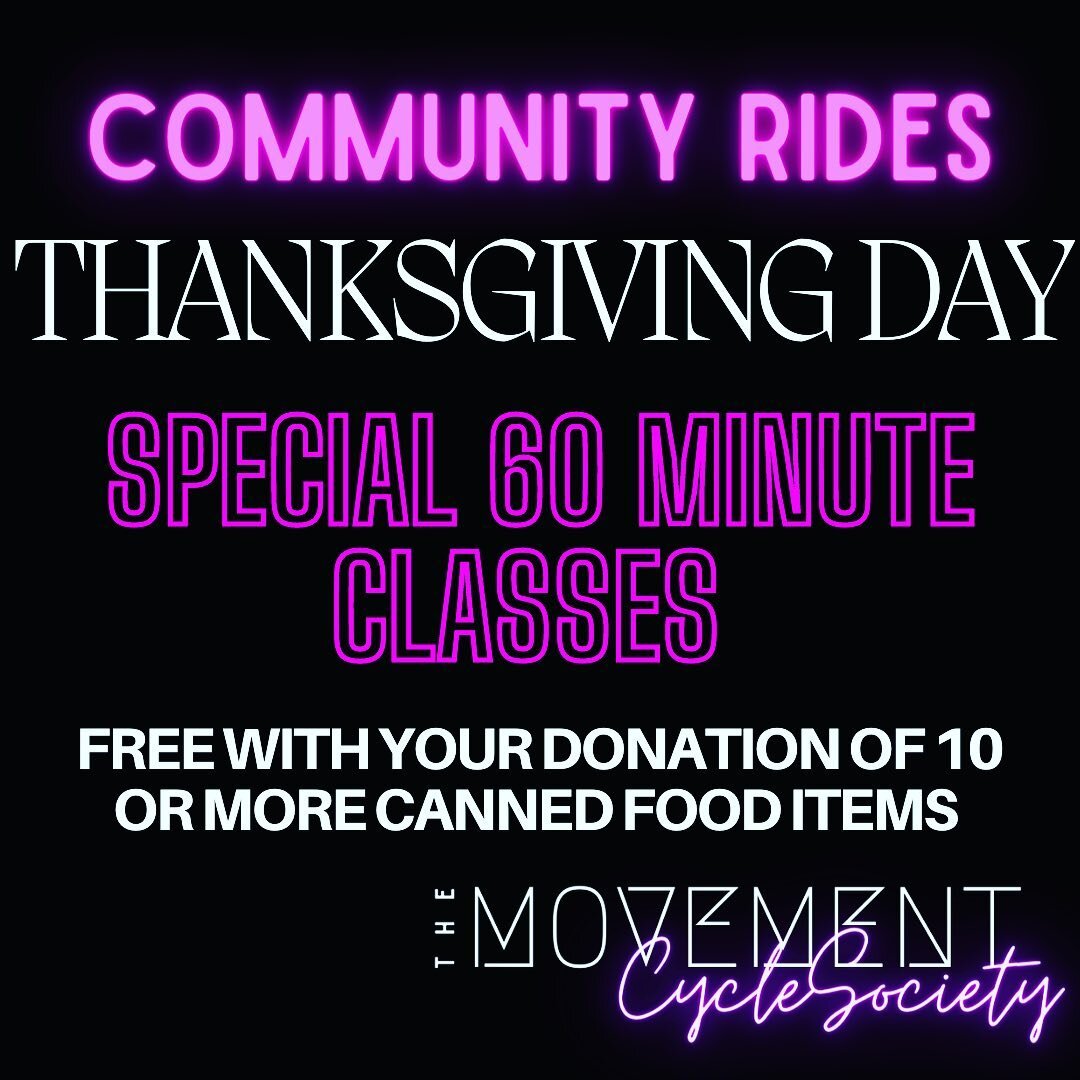 ITS BAAAACCCCKK!! Our annual Thanksgiving Morning Rides are LIVE! Just like last year, these classes are DONATION BASED. Please bring AT LEAST 10 canned food items to class with you. It is FREE TO SIGN UP.

But this year, we are turning up the HEAT! 