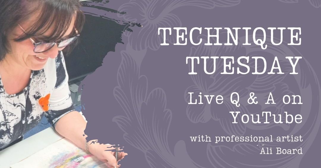 ***TECHNIQUE TUESDAY 3RD JUNE at 10:00 (UK TIME)***
Adding metal leaf to your paintings
Ali has had great fun in the past few weeks reading your responses to last month's TT and is thrilled she gets to answer your questions.
So what can you expect fr