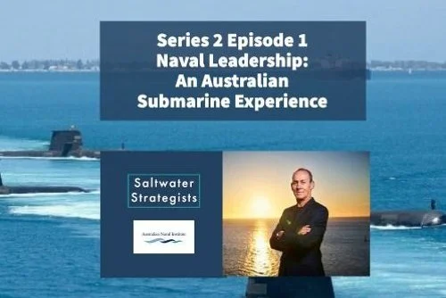 Naval Leadership: An Australian Submarine Experience