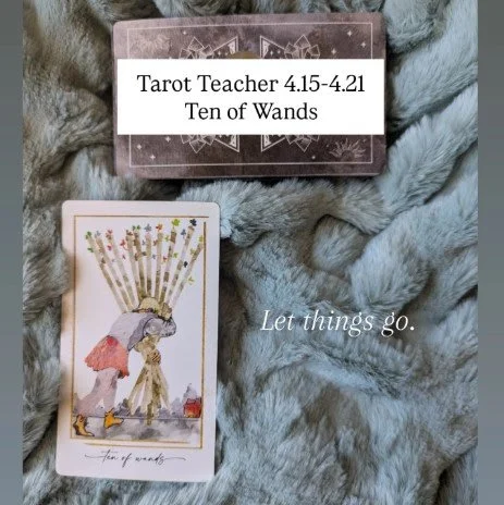 4.15-4.21.25: Ten of Wands
