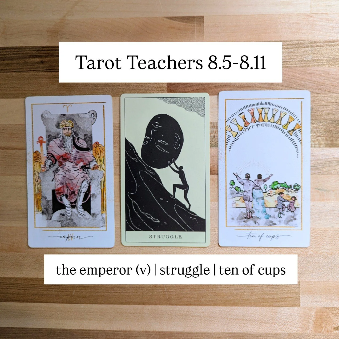 8.5-8.11.2025: Struggle, The Emperor, & Ten of Cups