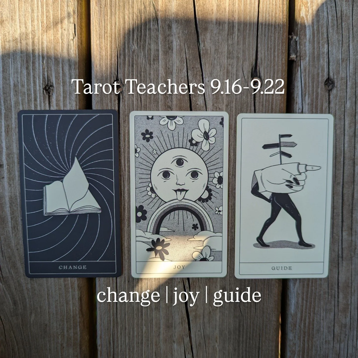 9.16-9.22.2025: Change, Joy, & Guide