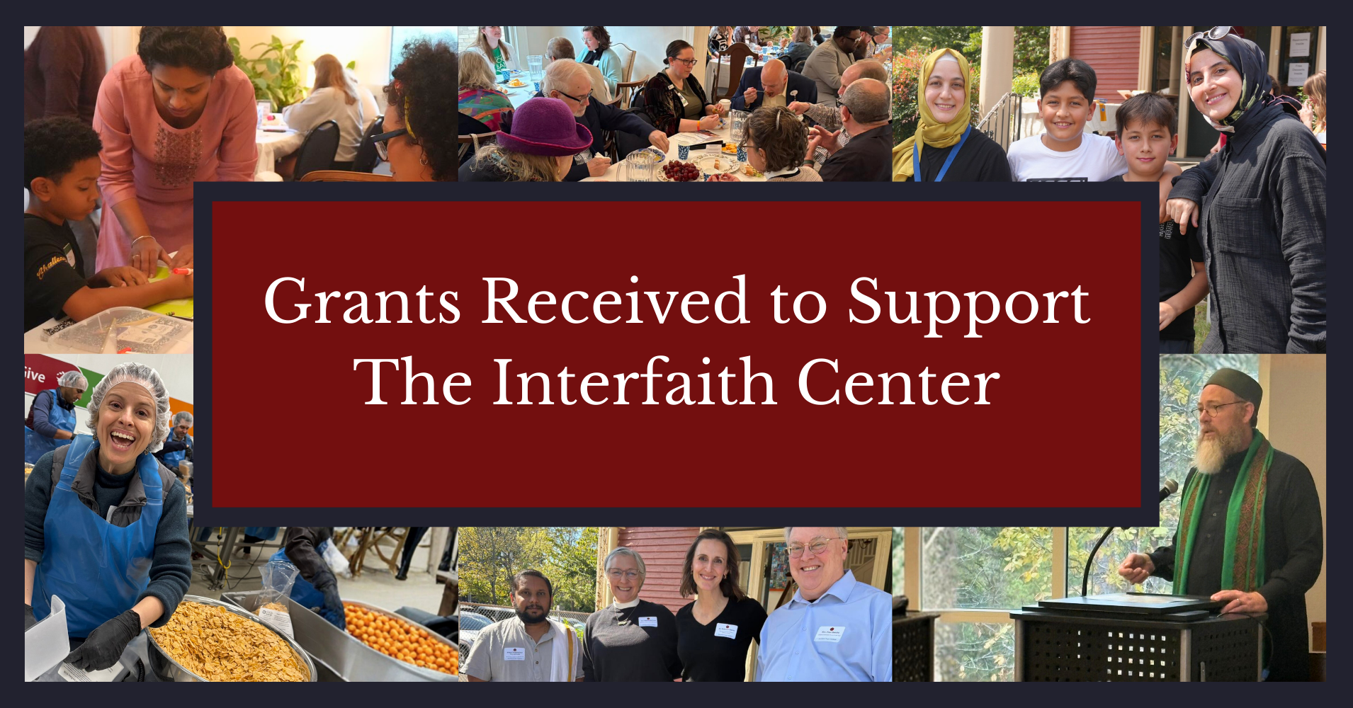 Two Grants Received to Support The Interfaith Center