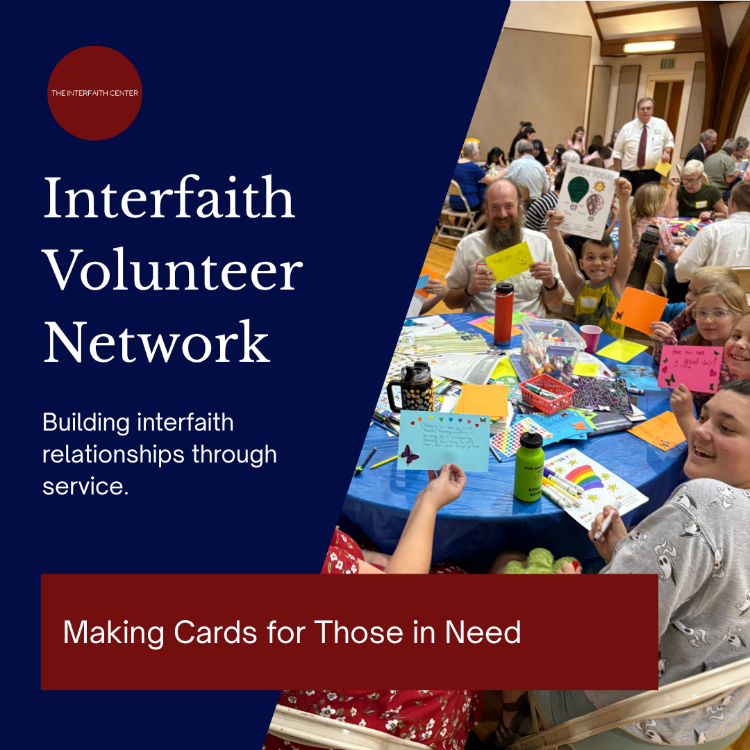 Interfaith Volunteer Network: Making Cards for Those in Need