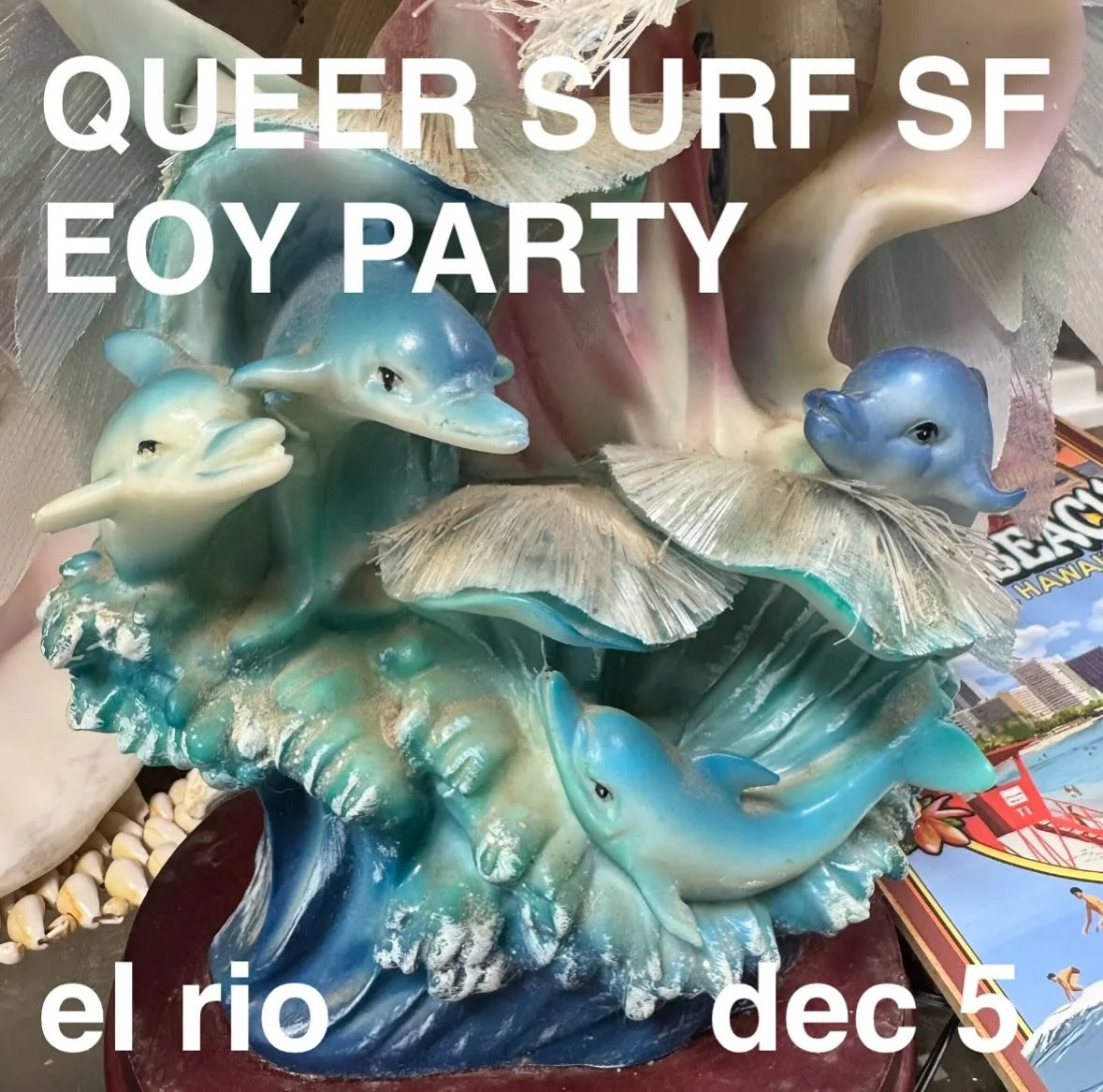 QUEER SURF SF 
2025 End Of Year Party.
El Rio, Mission District, San Francisco
Friday, Dec 5th, 6-10pm 
Dryland gather. 
Come hang, meet the community + talk story. 
Queer Surf footage❤️.