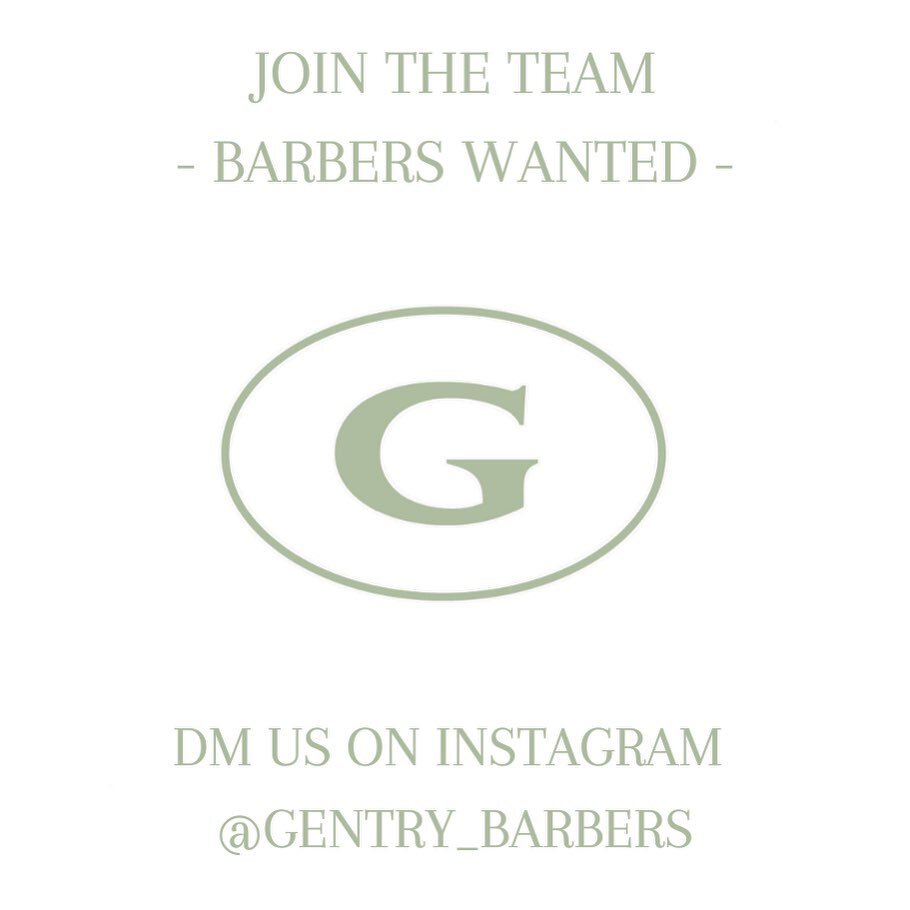Expression of interest: ✂️

GENTRY Barbers is searching for talent!

If you or a friend are interested please DM us @gentry_barbers for more information.