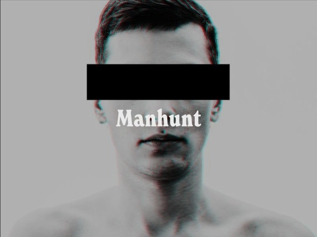 MANHUNT feature- Post Production