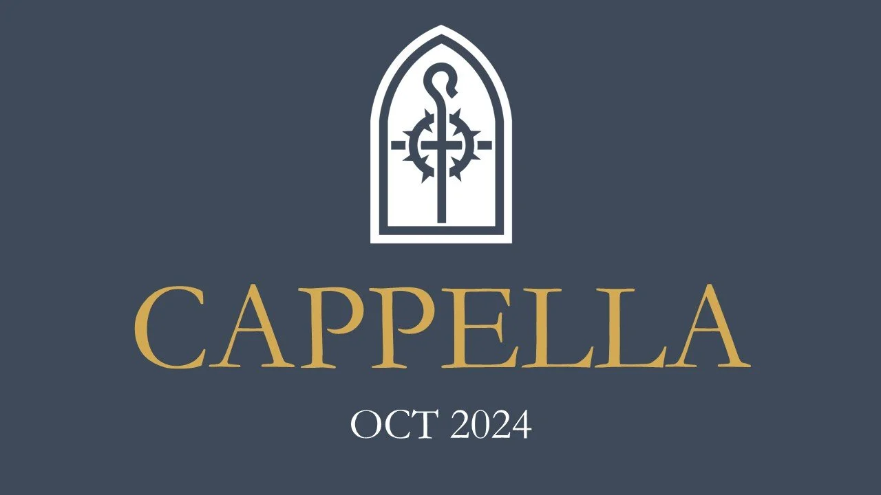 Cappella October 2024