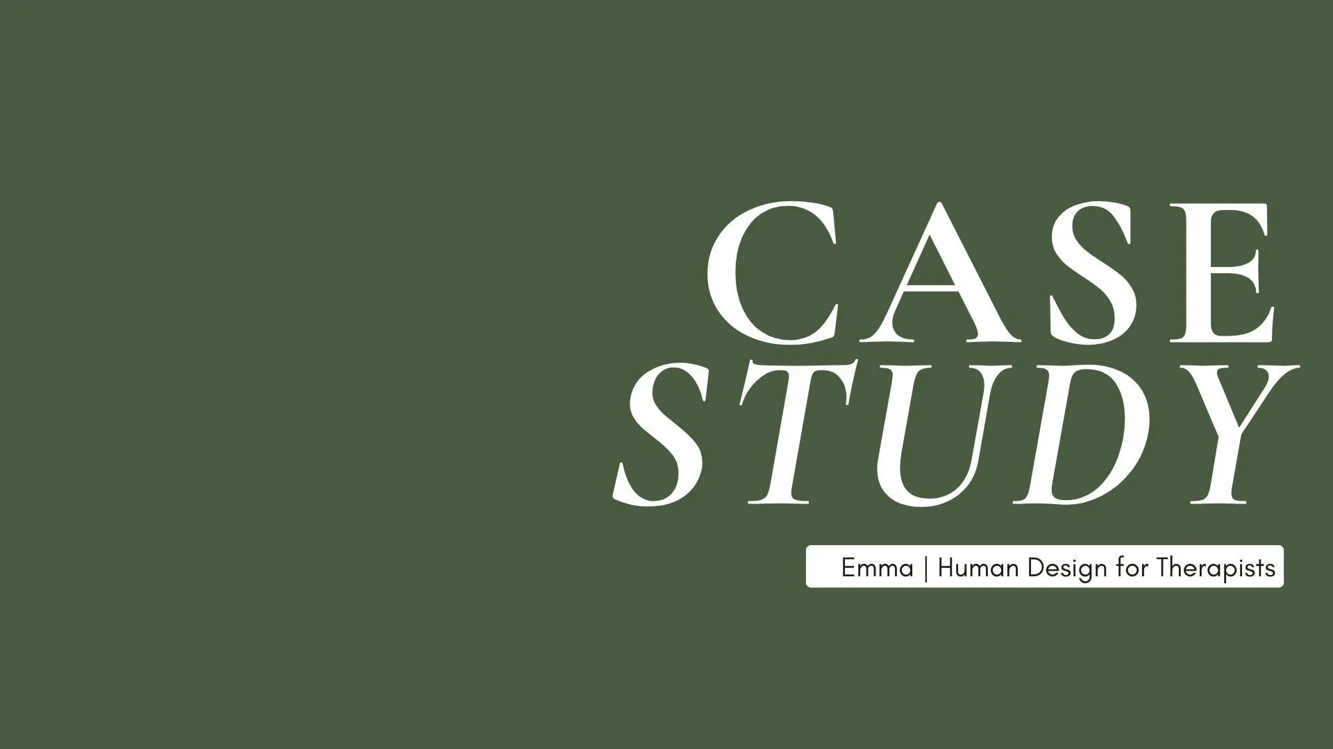 Human Design for Therapists Case Study: Emma