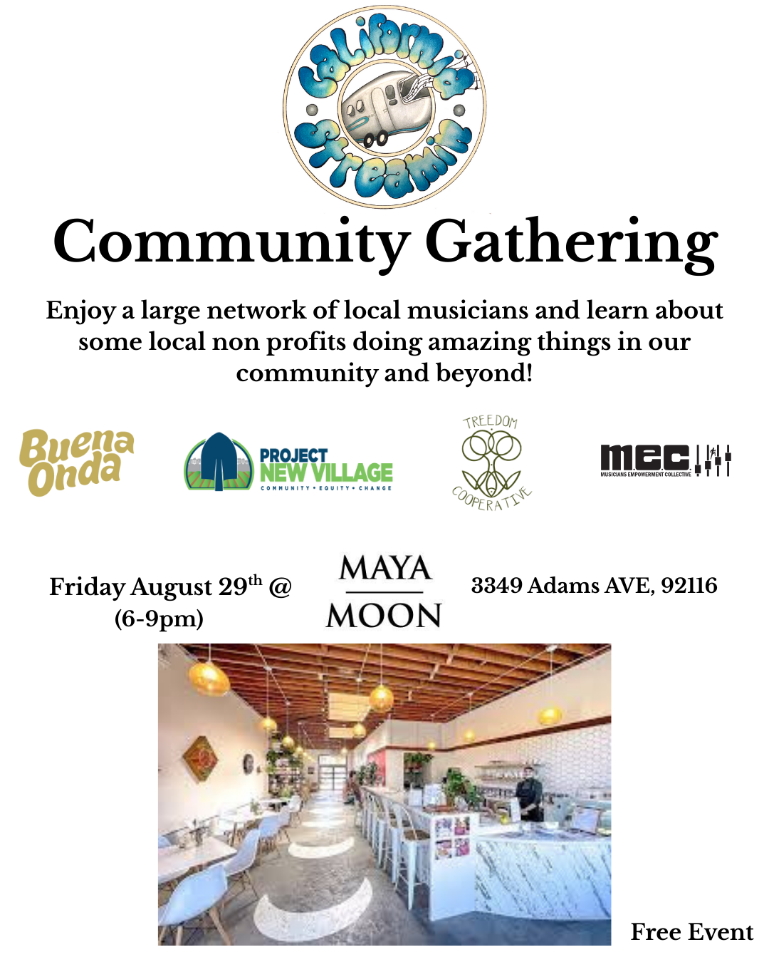 California streamin’ | Community Gathering