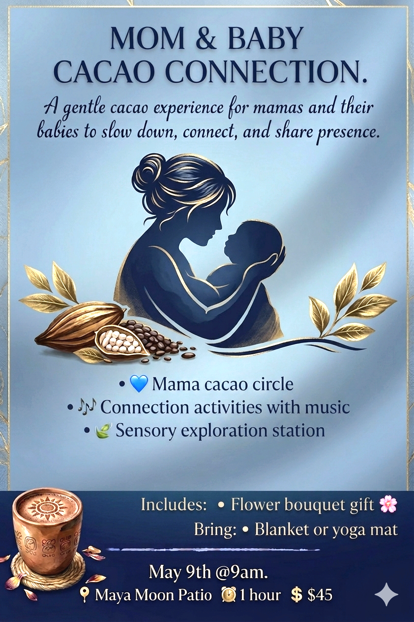 Mom & Baby Cacao Connection