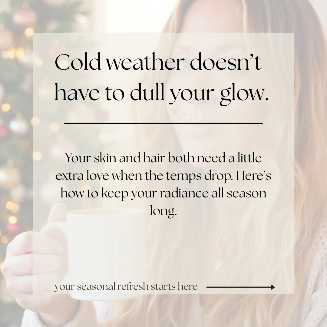 Cold weather in the Portland metro doesn&rsquo;t mean your glow has to go into hibernation! I believe your seasonal beauty refresh covers both hair and skin, because when one part is glowing and the other isn&rsquo;t, your whole look feels off.

🧖&z