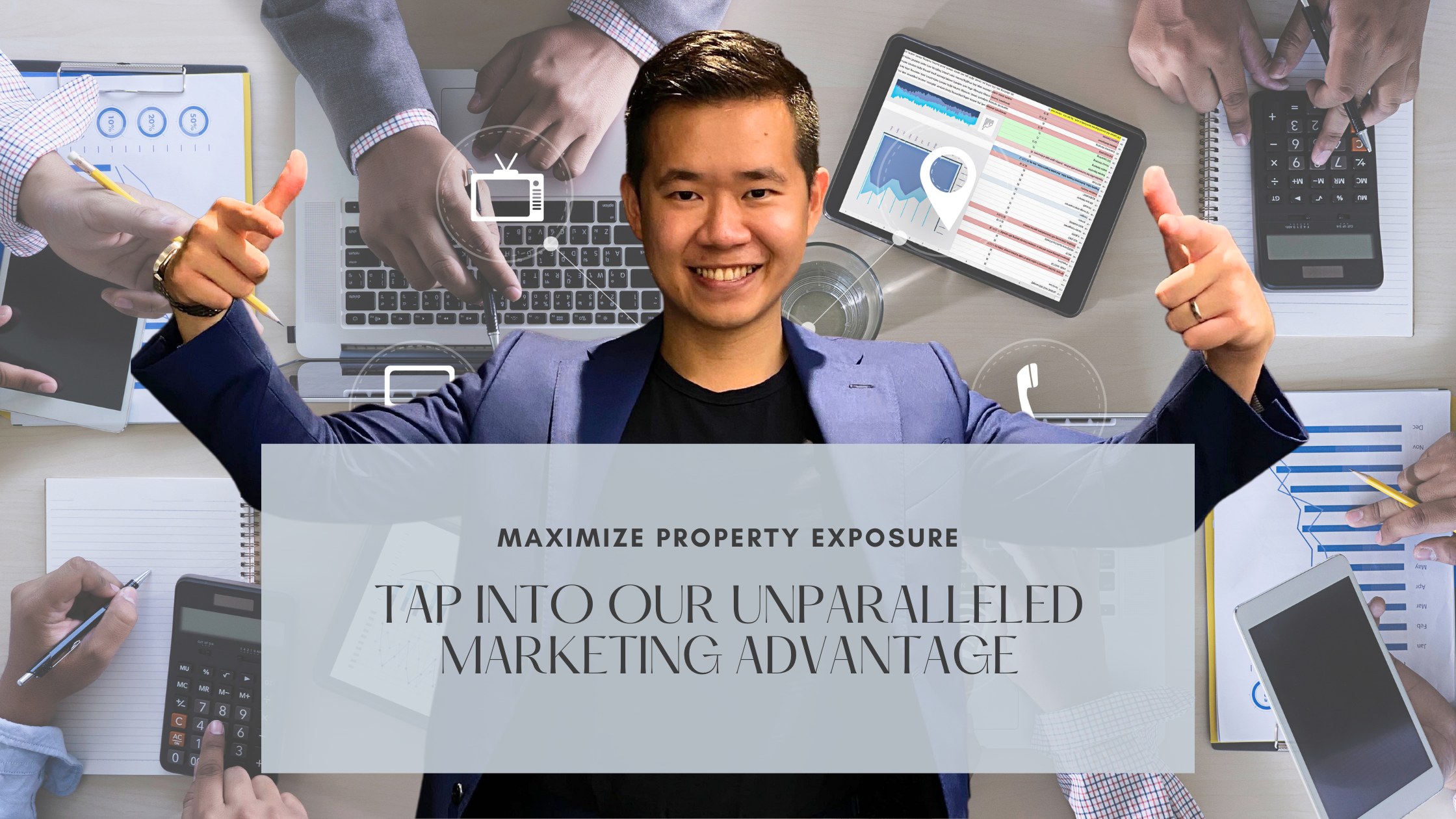 Our unparalleled marketing advantage
