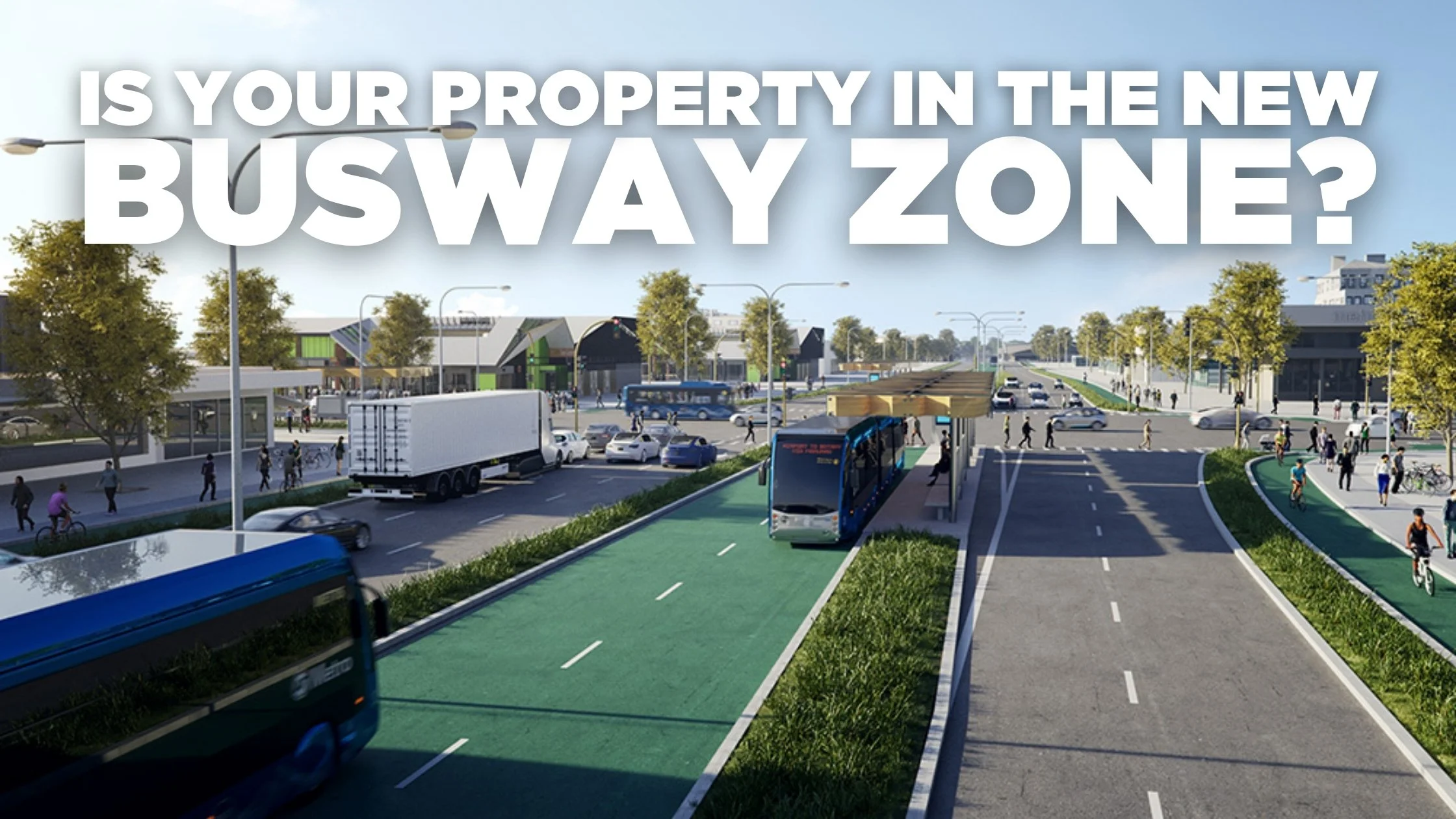 Is your property in the busway acquisition zone?