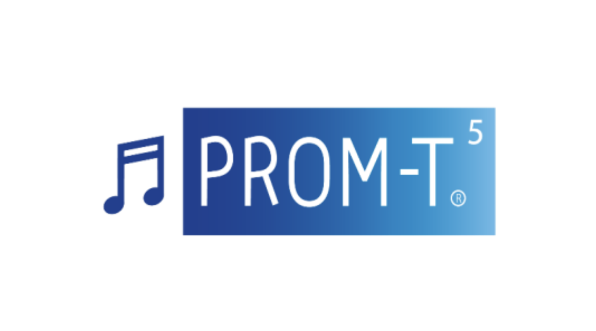PROM-T5® and music