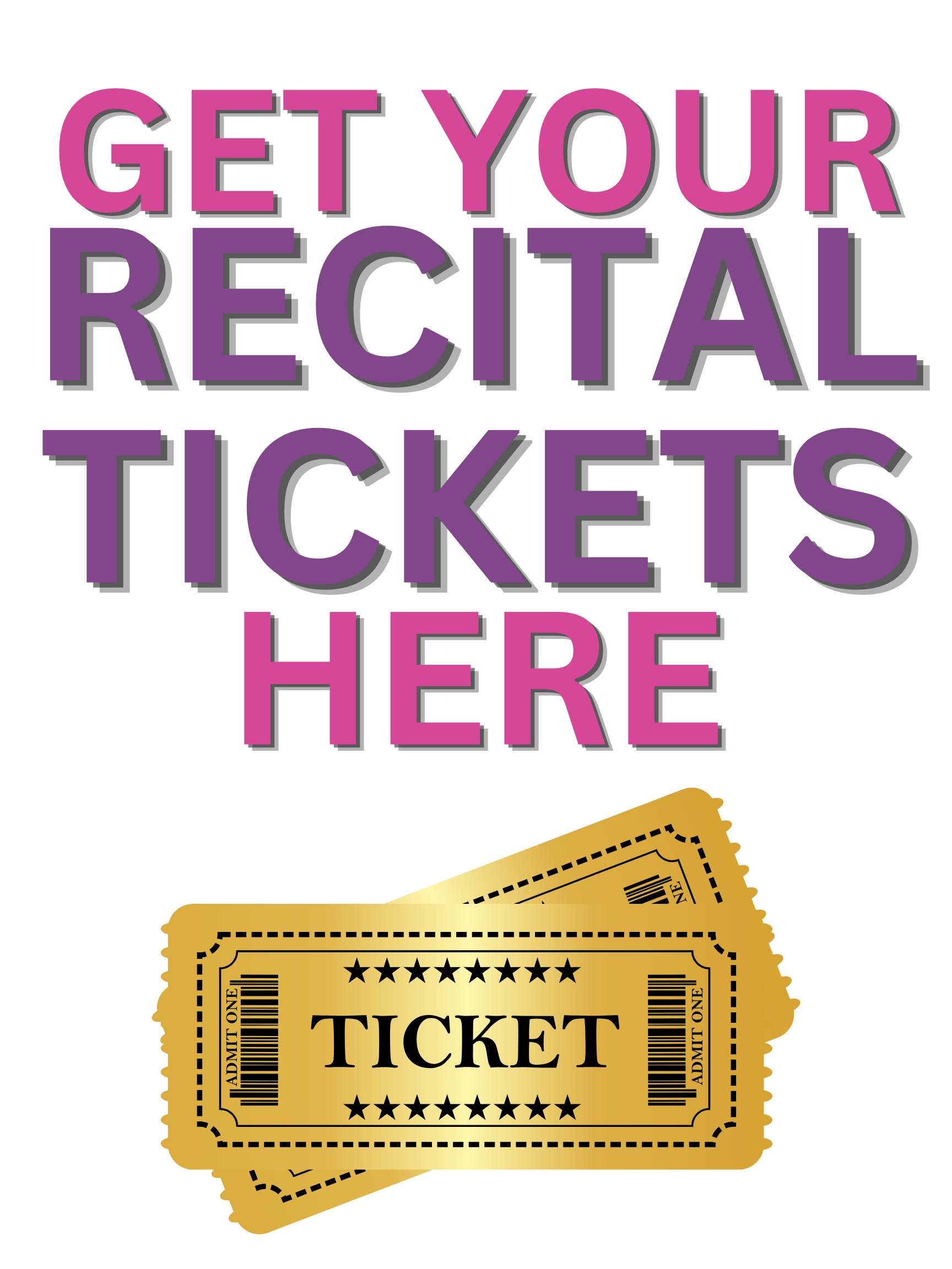 RECITAL TICKETS 1.png