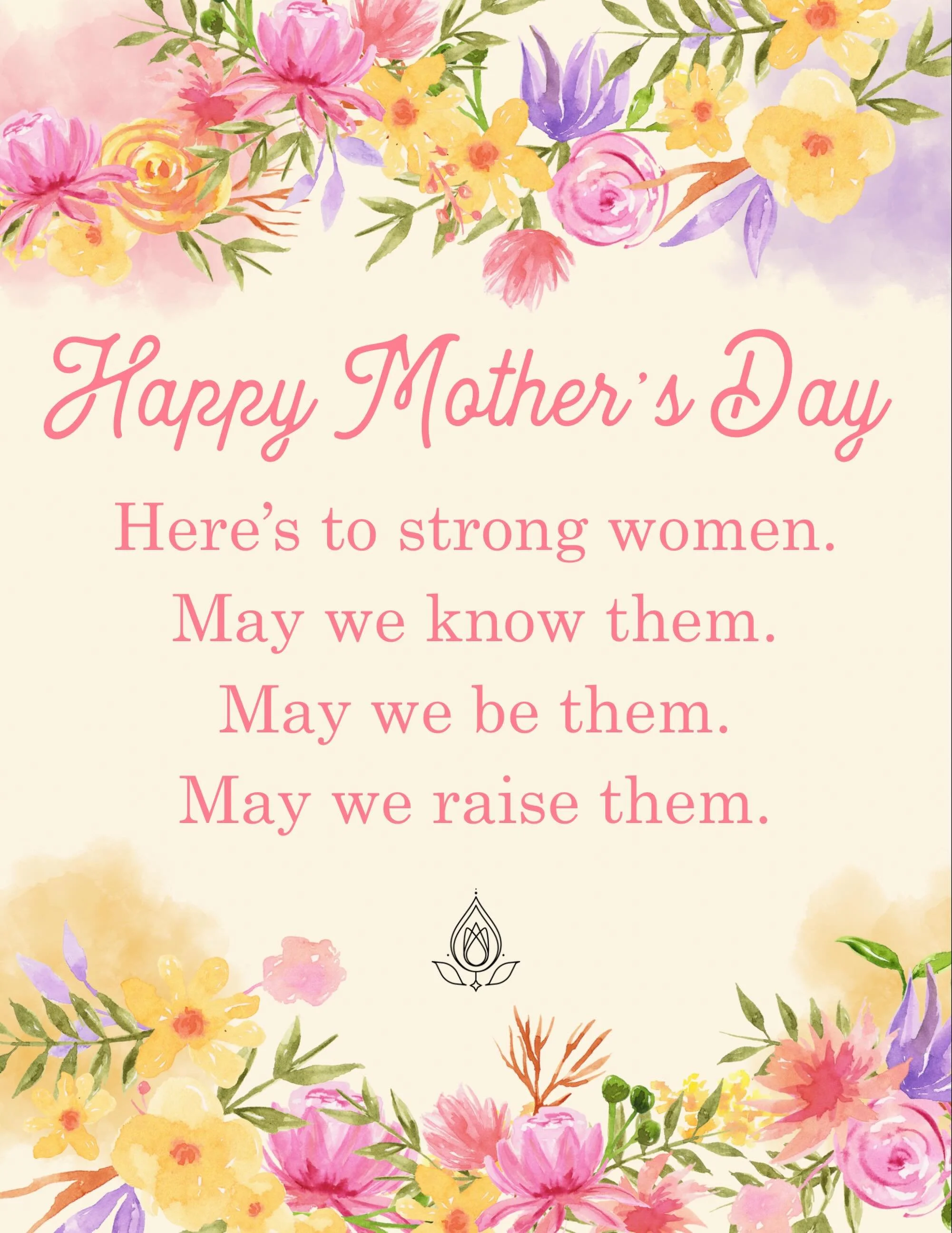 Strong women are shaped by challenges, softened by compassion, and strengthened by every time they chose to keep going.

Today we honor the strength, grace, and resilience of women everywhere &mdash; especially the mothers, caregivers, teachers, and 