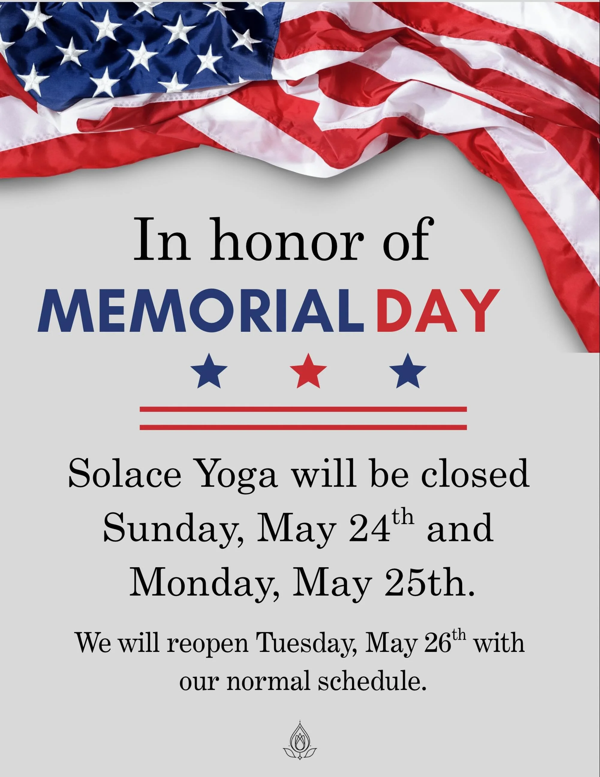 In honor of Memorial Day, we pause to remember and honor the brave men and women who gave their lives in service to our country. Their courage and sacrifice remind us to live with gratitude, compassion, and purpose.  #solaceyogastudio