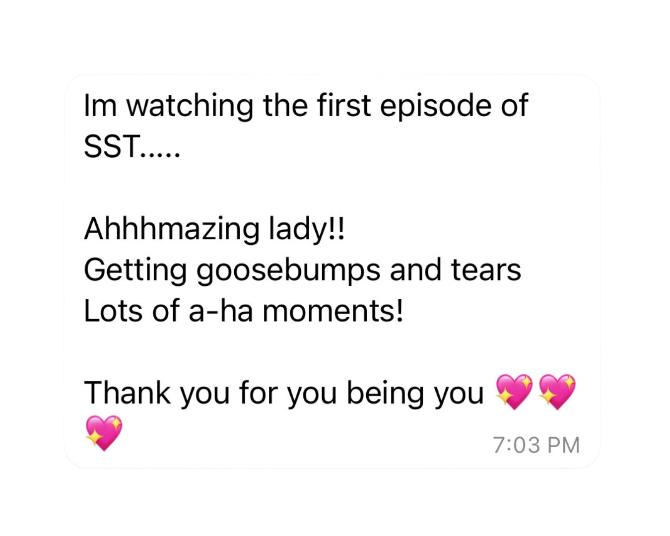 Text message conversation expressing excitement about watching the first episode of SST, complimenting a lady, and thanking her, accompanied by pink heart emojis.