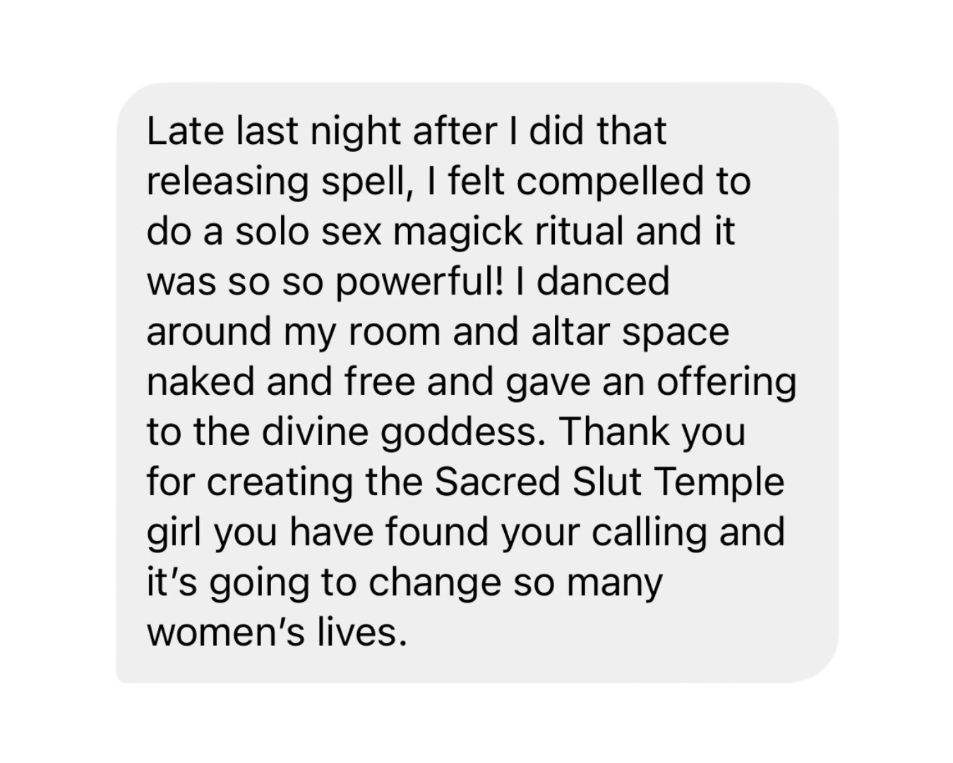 Text message expressing a personal and spiritual experience after a sex magick ritual.