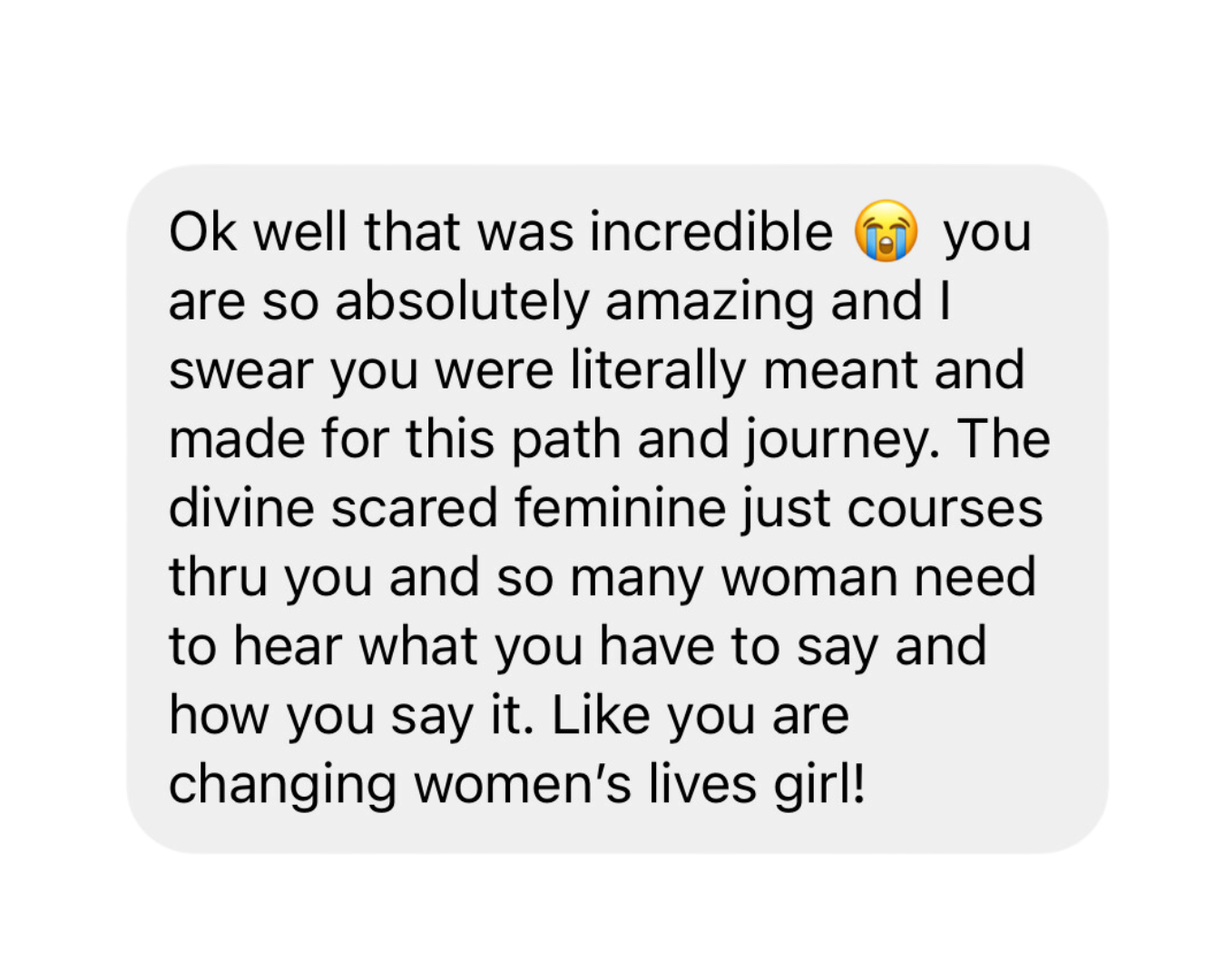A screenshot of a text message expressing admiration and appreciation for someone's inspiring journey and impact on women.