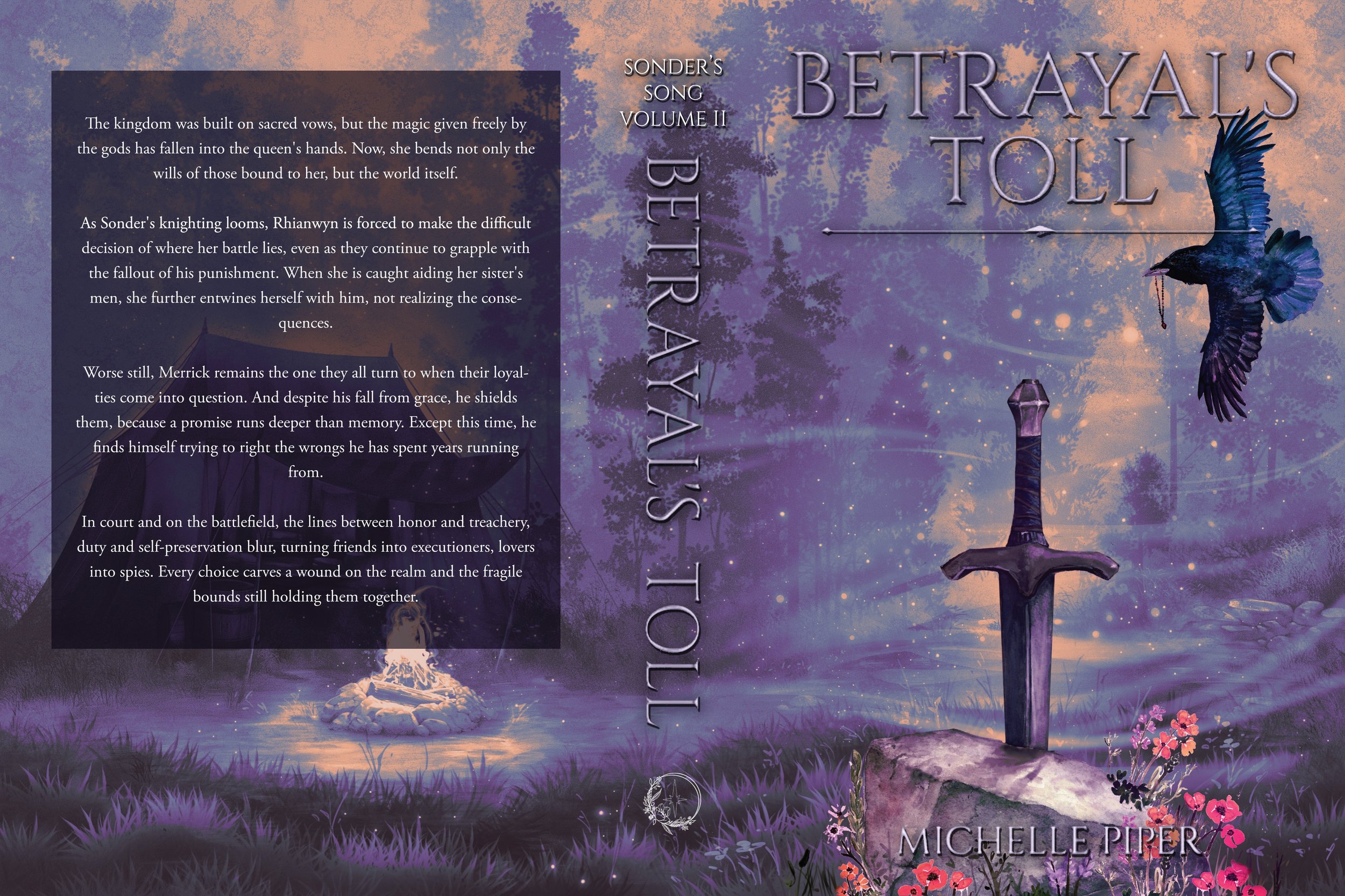 Book cover titled "Betrayal's Toll," with a dark purple background depicting a mystical forest scene. The foreground shows a sword embedded in a rock, and a bird with blue and black feathers flying next to it. The cover contains a quote and text describing a fantasy story involving kingdoms, vows, and betrayal.