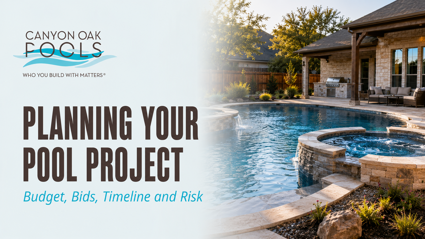Planning Your Pool Project: Budget, Bids, Timeline and Risk