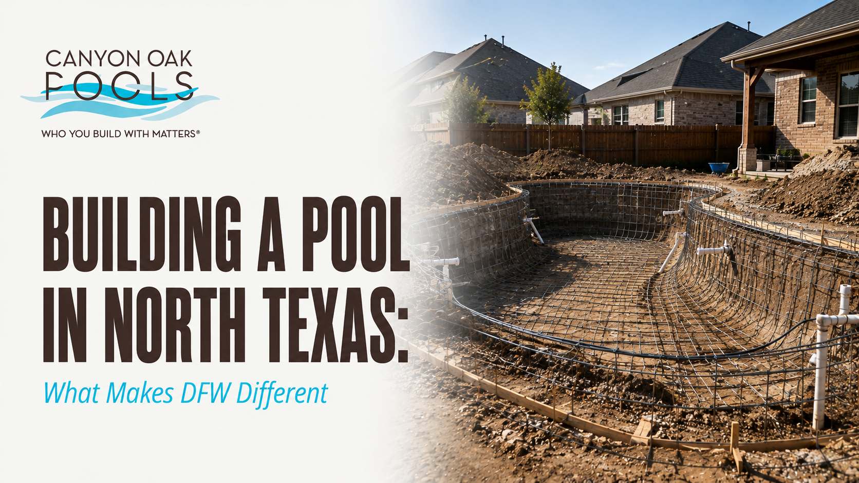 Building a Pool in North Texas: What Makes DFW Different