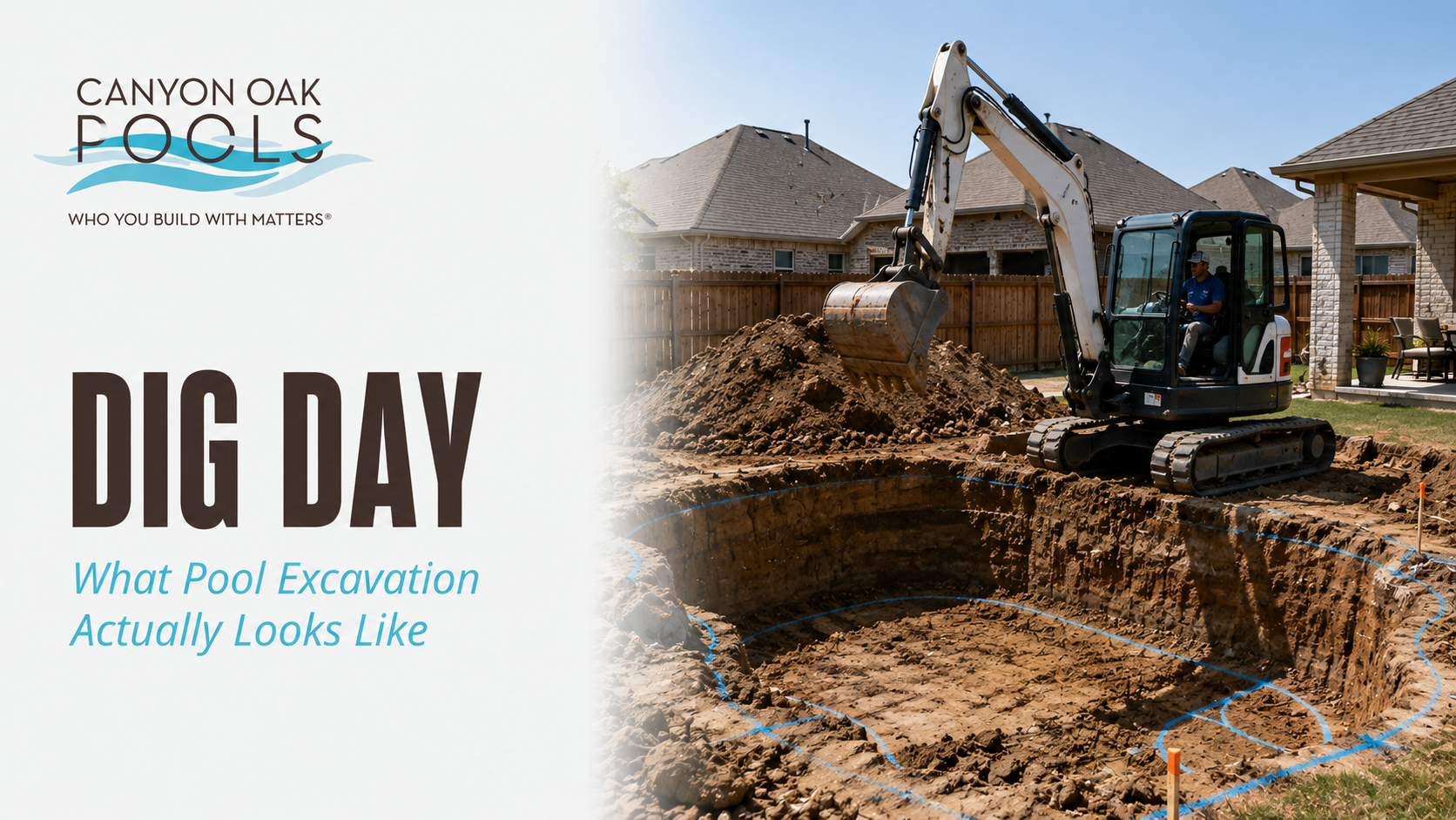 Dig Day: What Pool Excavation Actually Looks Like
