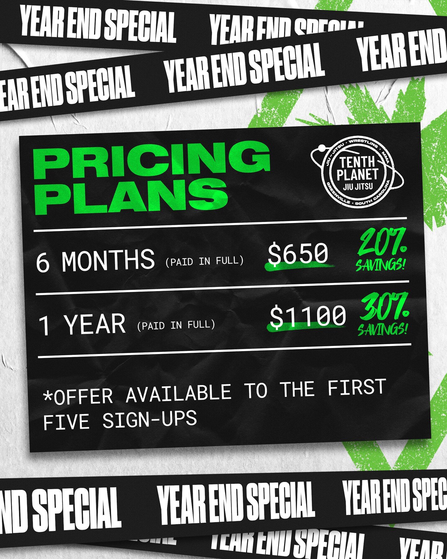 Now through the end of the year we're offering discounted rates to new members who pay 6 months or 1 year in full. No sign up fee!

This offer is only available to the first five sign-ups so don't wait! Go to 10thplanetgreenville.com to start your Ji