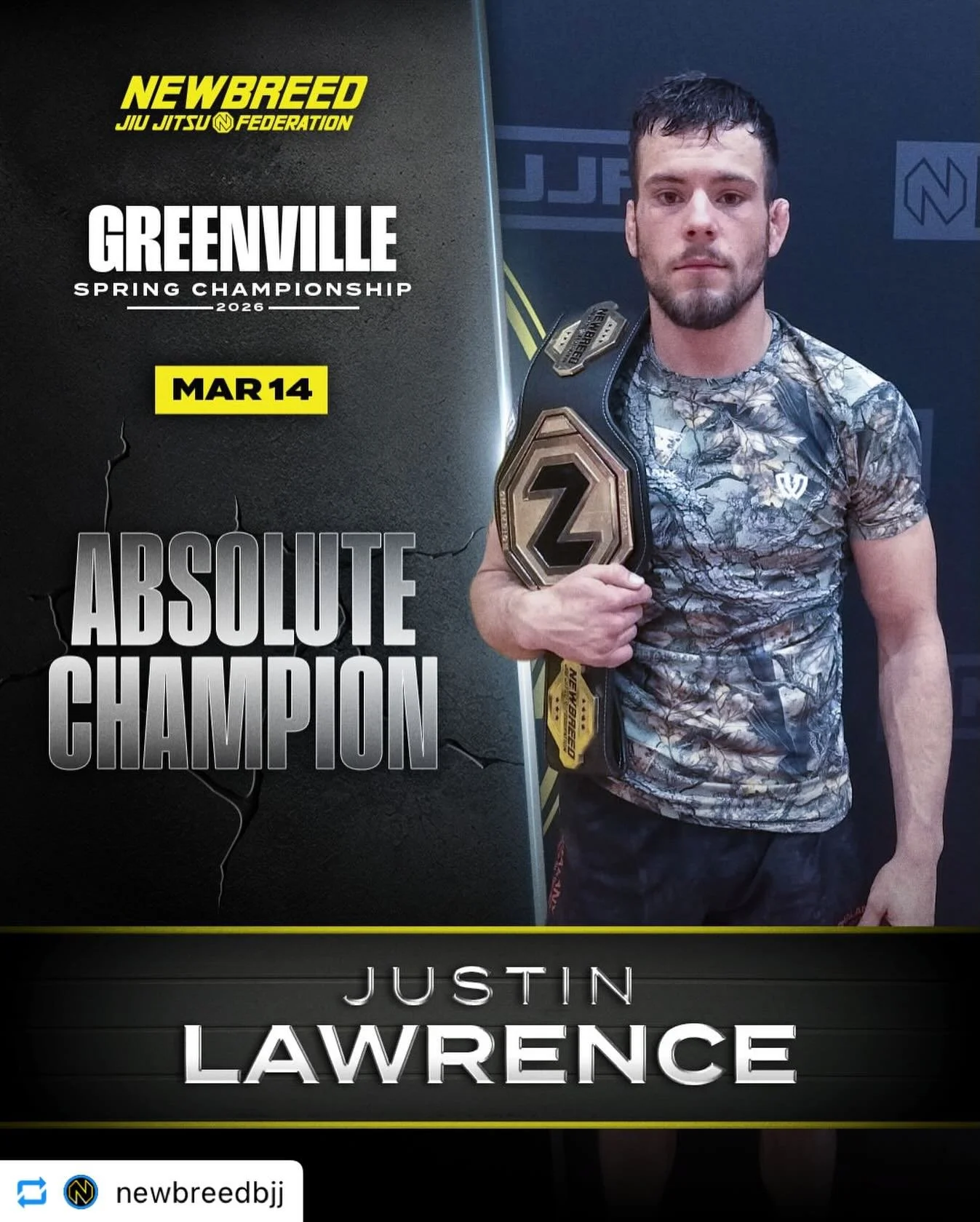 @justintoddlawrence 👑🔥
🥇Justin Lawrence  is the Greenville Spring Championship Men&rsquo;s Absolute Champion!

Drop some respect for a great performance this weekend.👇

#NJJF #NewbreedBJJ #bjj #NewbreedNation
