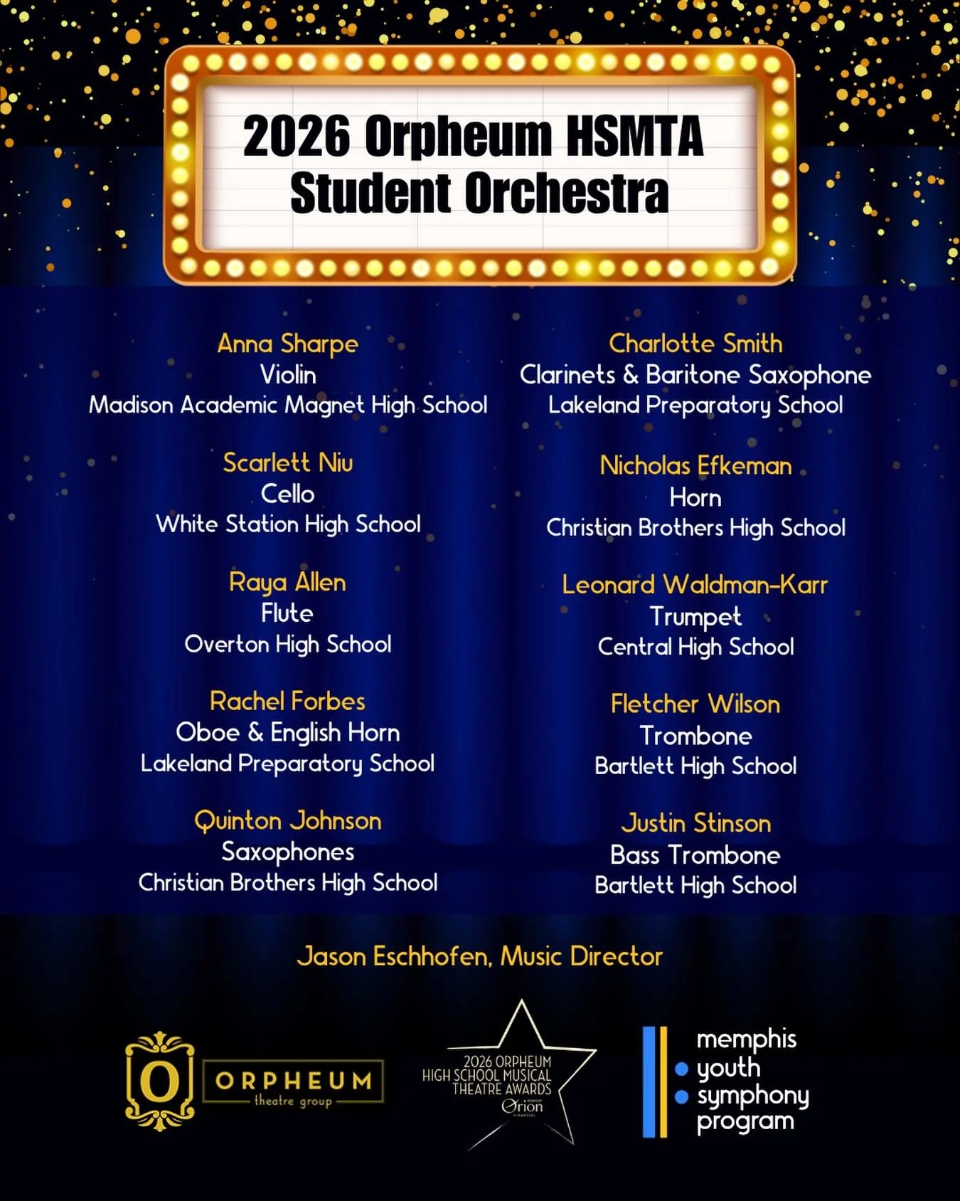 We are so excited to partner with the Orpheum Theatre again this year for their annual High School Musical Theatre Awards!

Members of the MYSP will supplement the live accompaniment, extending student participation from the stage to the orchestra pi