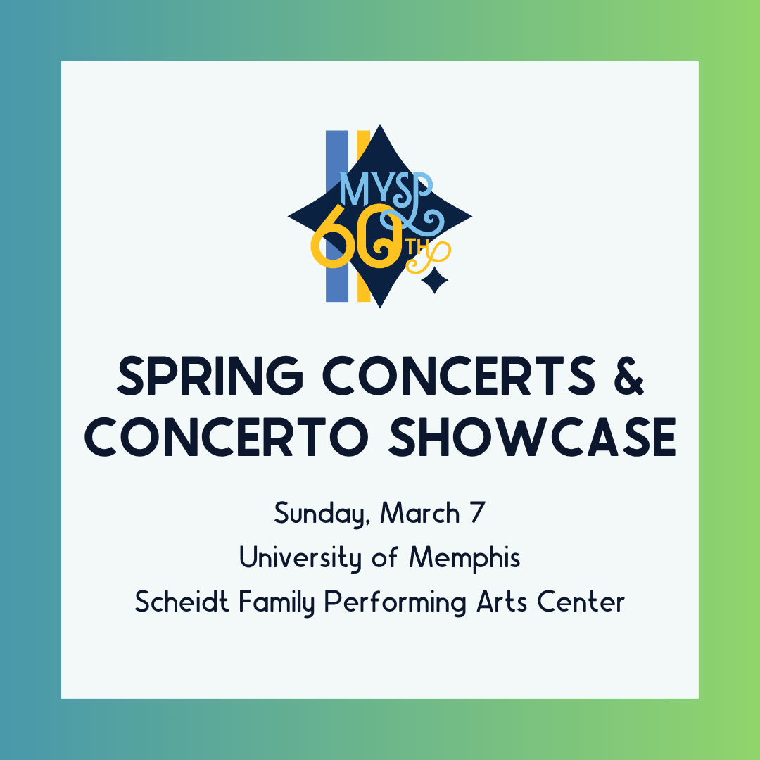 MYSP Spring Concerts &amp; Concerto Showcase