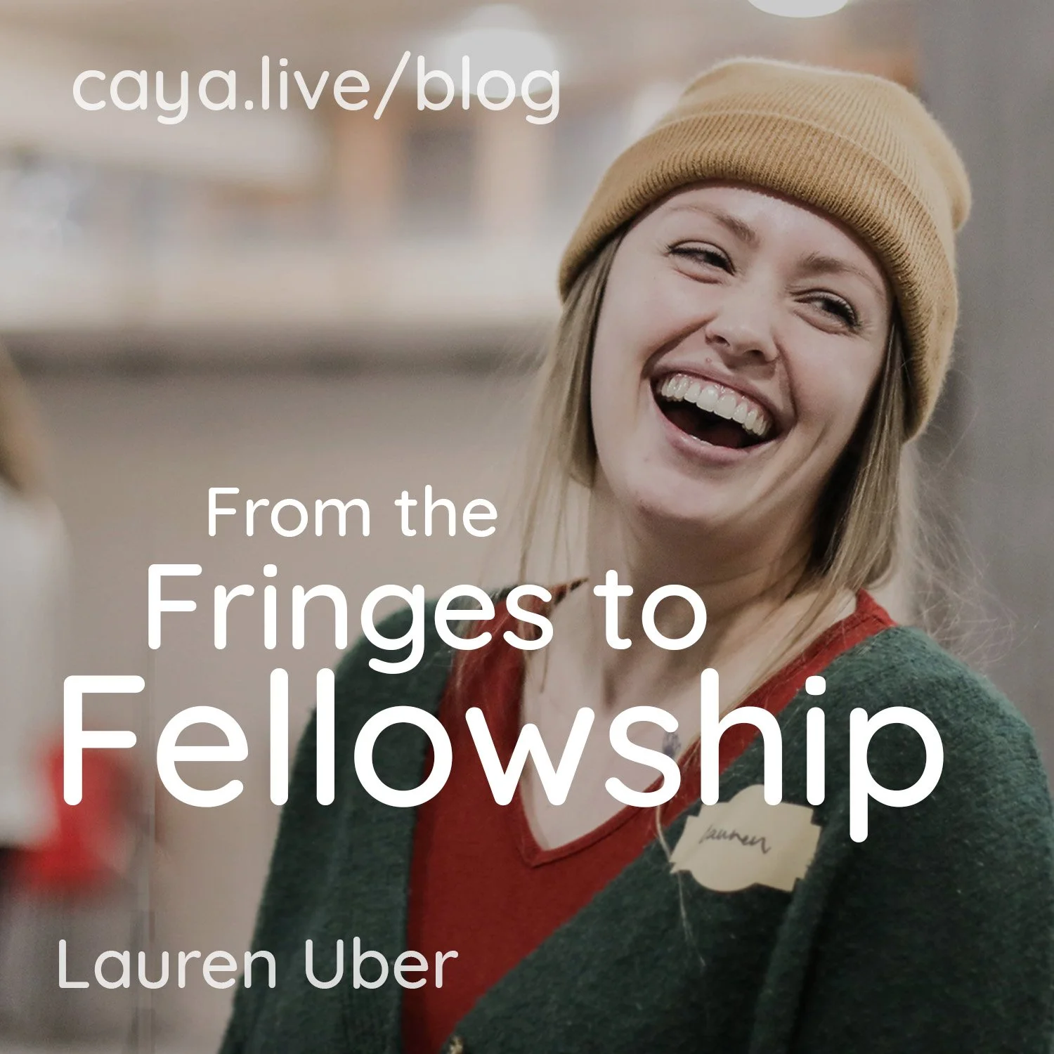 From the Fringes to Fellowship