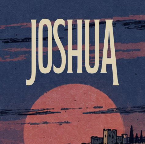Arise / Joshua 1:1